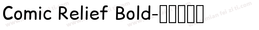 Comic Relief Bold字体转换